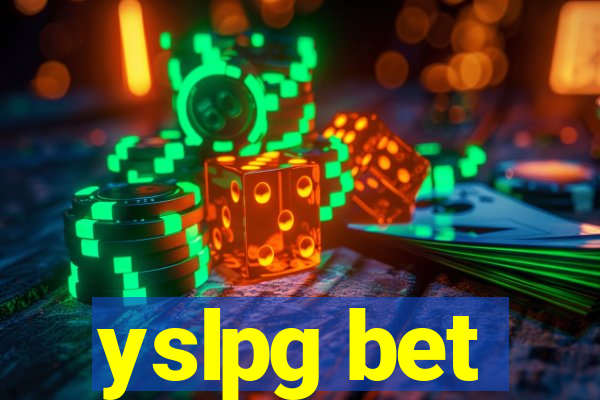 yslpg bet